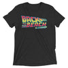 Back to the Future 80s movie inspired Graphic T-Shirt "Back To The Beach" in (Charcoal-Black) short sleeve Tri-Blend by BEN HOGESTYN MALIBU